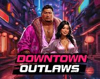 Downtown Outlaws